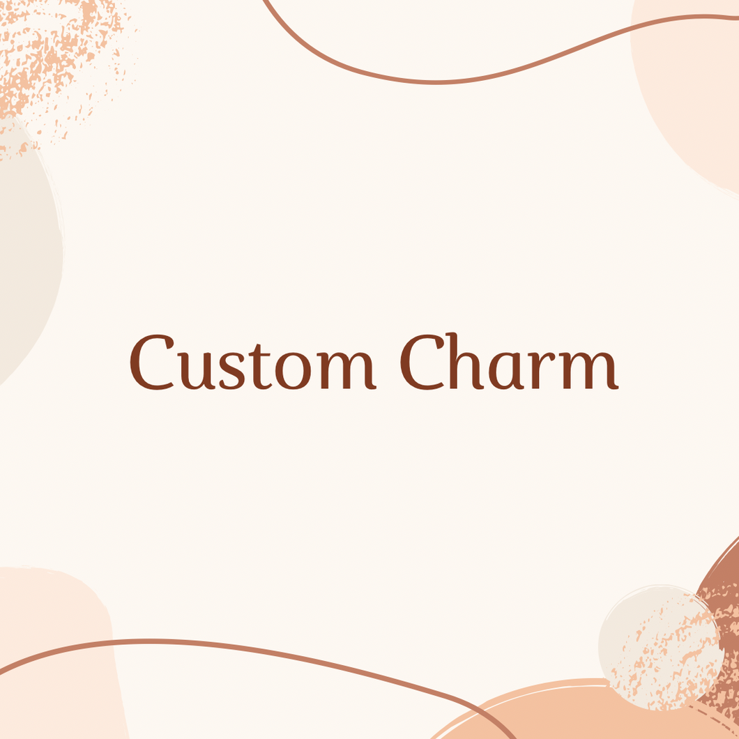 Customized Charm